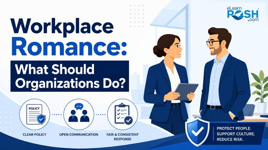 HR guidance on workplace romance, employee relationships, and POSH compliance in India