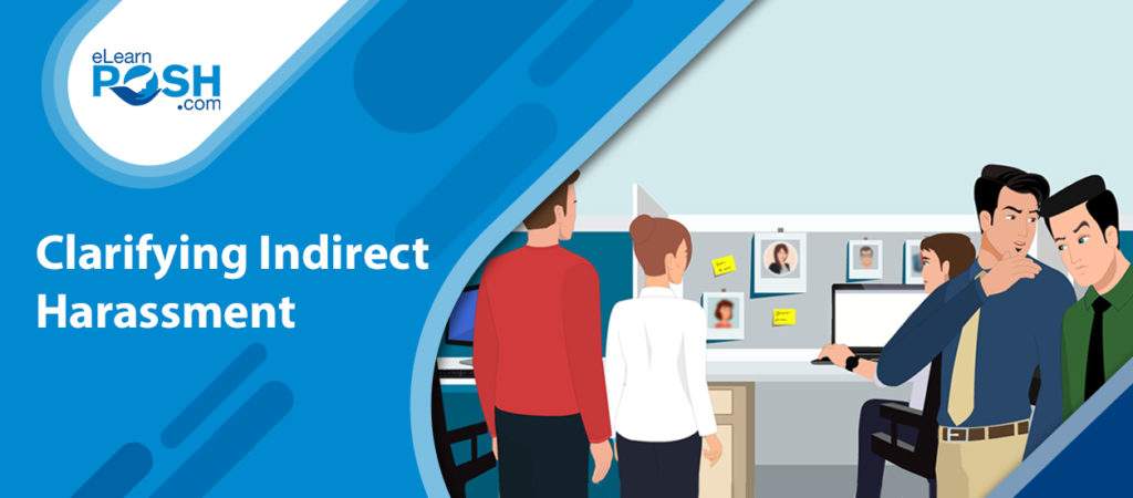 Clarifying Indirect Harassment