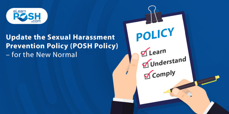 Step 1: Update POSH Policy – for the New Normal