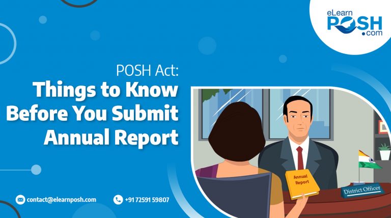 PoSH Act, 2013: Things to Know Before You Submit Annual Report with District Officer