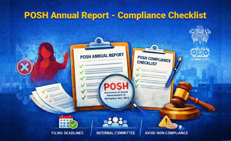 POSH Annual Report, POSH Annual Report filling - 2025, POSH Annual Report: Impact of Gurugram Notification on All Indian Employers